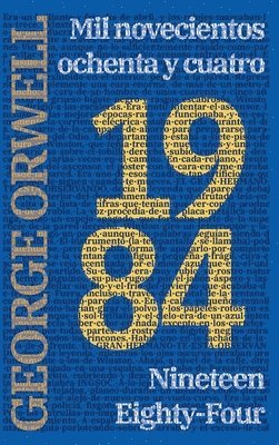 bokomslag 1984: Mil novecientos ochenta y cuatro - Nineteen Eighty-Four