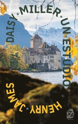 bokomslag Daisy Miller: Un estudio