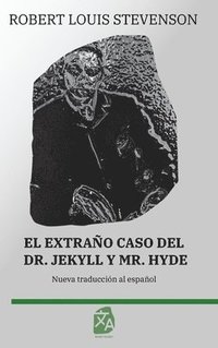 bokomslag El extrao caso del Dr. Jekyll y Mr. Hyde
