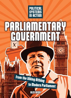 Parliamentary Government: From the Viking Althing to Modern Parliament