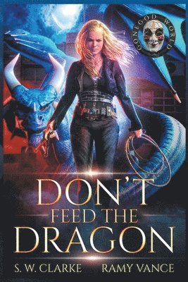 Don't Feed the Dragon 1
