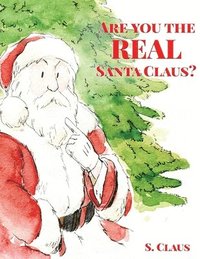 bokomslag Are You the REAL Santa Claus