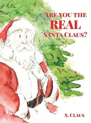 Are You the REAL Santa Claus 1