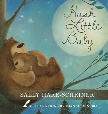 Hush Little Baby 1