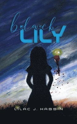bokomslag Black Lily