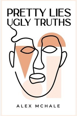 bokomslag Pretty Lies / Ugly Truths