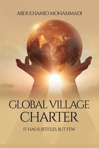 bokomslag Global Village Charter