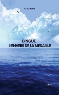 bokomslag Bingu, l'Envers de la Mdaille