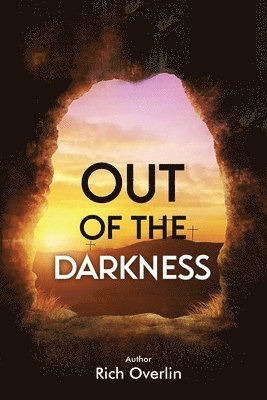 Rich Overlin, Rich Overlin - Out of the Darkness, Häftad