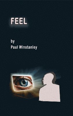 Paul Winstanley - Feel, Häftad