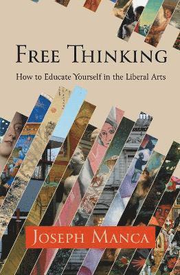 Joseph Manca - Free Thinking, Häftad