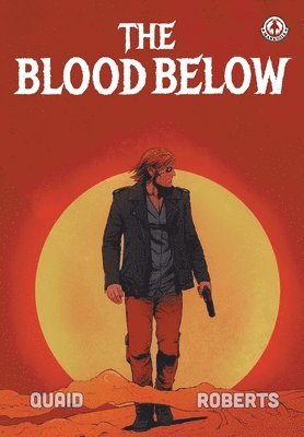 Morgan Quaid - Blood Below, Häftad