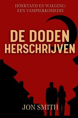De Doden Herschrijven