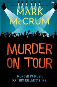 bokomslag Murder On Tour