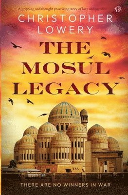 bokomslag Mosul Legacy