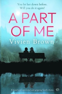Vivien Brown - Part of Me, Häftad