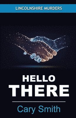 Cary Smith - Hello There, Häftad