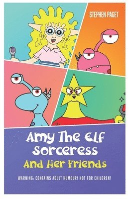 bokomslag Amy The Elf Sorceress And Her Friends