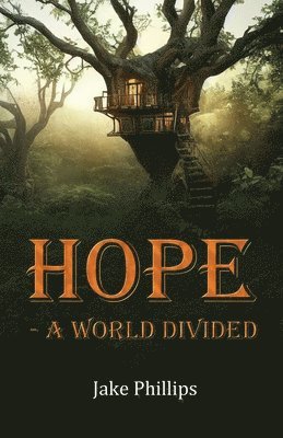 bokomslag Hope - A World Divided