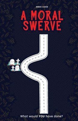 Annie Cook - Moral Swerve, Häftad. Tillgänglighet: Lägg i varukorg