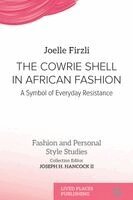 Joelle Firzli - Cowrie Shell in African Fashion, Häftad
