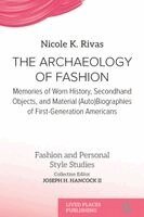 Nicole K Rivas - Archaeology of Fashion, Häftad