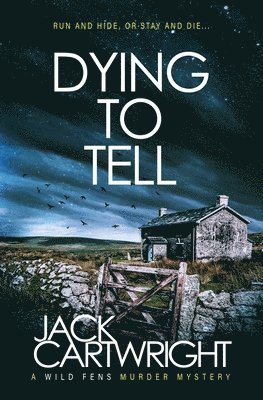 Dying To Tell