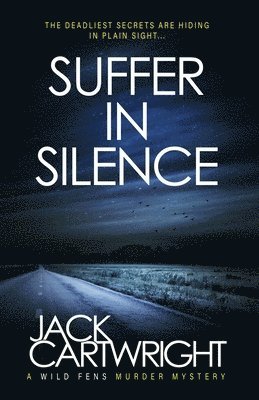 Jack Cartwright - Suffer In Silence, Häftad
