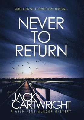 Never To Return 1