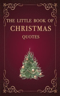 bokomslag The Little Book of Christmas Quotes