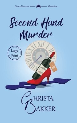 Christa Bakker - Second Hand Murder, Inbunden
