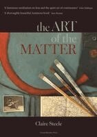 Claire Steele - Art of the Matter, Inbunden