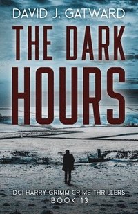 bokomslag The Dark Hours