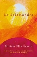 Miriam Elin Sautin - La Salamandra, Häftad