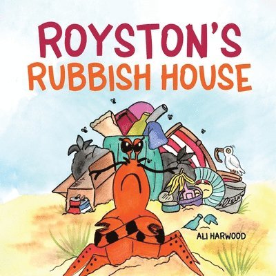 Royston's Rubbish House 1