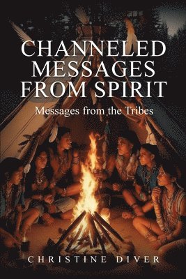 bokomslag Channeled Messages from Spirit