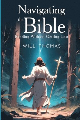 Will Thomas - Navigating the Bible, Häftad
