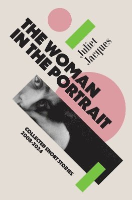 Juliet Jacques - Woman in the Portrait, Häftad