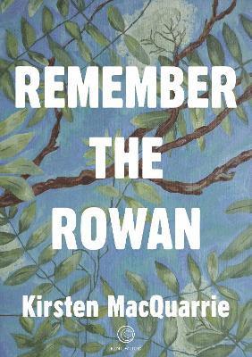 Remember The Rowan 1