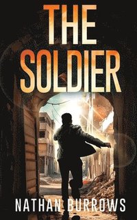 bokomslag The Soldier
