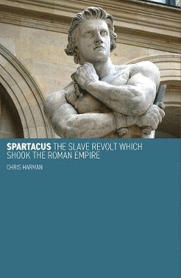 Chris Harman - Spartacus, Häftad