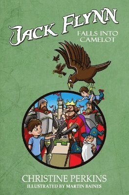 bokomslag Jack Flynn Falls into Camelot