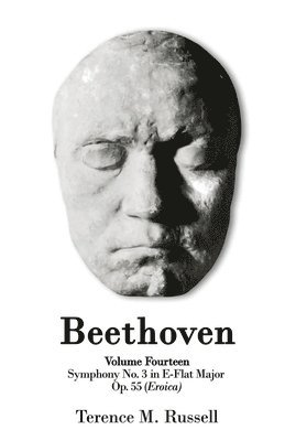 bokomslag Beethoven - Symphony No. 3 in E-Flat Major Op. 55 Sinfonia Eroica