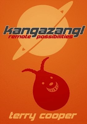 bokomslag Kangazang! Remote Possibilities