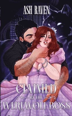 Claimed by the Werewolf Boss