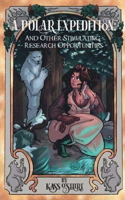 Polar Expedition and Other Stimulating Research Opportunities