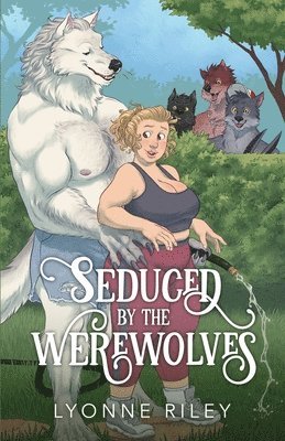 bokomslag Seduced by the Werewolves