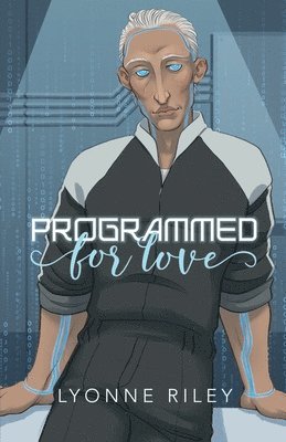 Lyonne Riley - Programmed for Love, Häftad