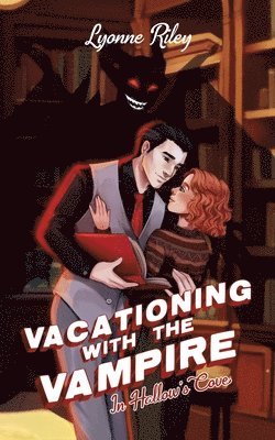 Vacationing with the Vampire in Hallow's Cove