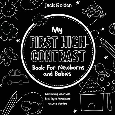 My First High-Contrast Book For Newborns and Babies 1